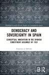 Democracy and Sovereignty in Spain cover