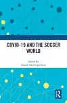 COVID-19 and the Soccer World cover