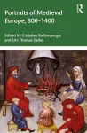 Portraits of Medieval Europe, 800–1400 cover