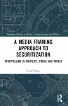 A Media Framing Approach to Securitization cover