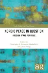 Nordic Peace in Question cover