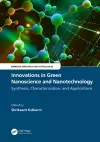 Innovations in Green Nanoscience and Nanotechnology cover