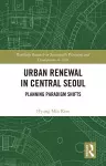 Urban Renewal in Central Seoul cover