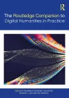 The Companion to Digital Humanities in Practice cover