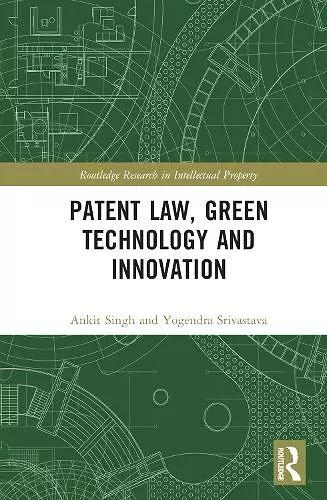 Patent Law, Green Technology and Innovation cover