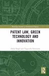 Patent Law, Green Technology and Innovation cover