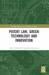 Patent Law, Green Technology and Innovation cover