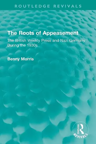 The Roots of Appeasement cover