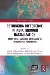 Rethinking Difference in India Through Racialization cover