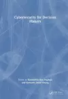 Cybersecurity for Decision Makers cover