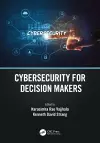 Cybersecurity for Decision Makers cover