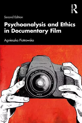 Psychoanalysis and Ethics in Documentary Film cover