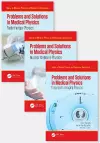 Problems and Solutions in Medical Physics - Three Volume Set cover