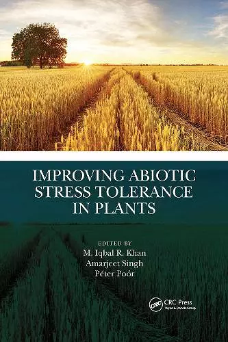 Improving Abiotic Stress Tolerance in Plants cover