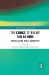 The Ethics of Belief and Beyond cover