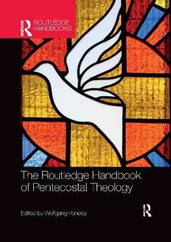 The Routledge Handbook of Pentecostal Theology cover