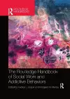 The Routledge Handbook of Social Work and Addictive Behaviors cover