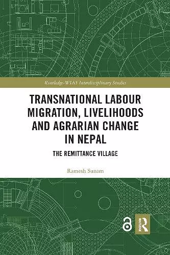 Transnational Labour Migration, Livelihoods and Agrarian Change in Nepal cover
