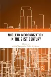 Nuclear Modernization in the 21st Century cover