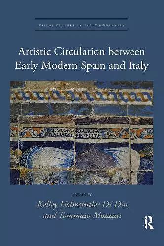 Artistic Circulation between Early Modern Spain and Italy cover