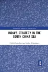 India's Strategy in the South China Sea cover