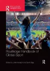 Routledge Handbook of Global Sport cover