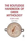 The Routledge Handbook of Greek Mythology cover