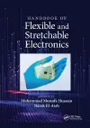 Handbook of Flexible and Stretchable Electronics cover