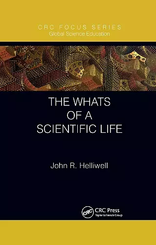 The Whats of a Scientific Life cover