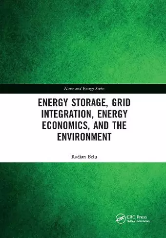 Energy Storage, Grid Integration, Energy Economics, and the Environment cover