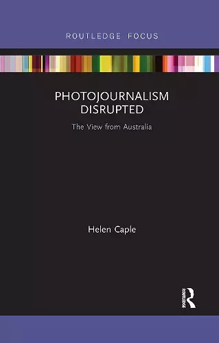 Photojournalism Disrupted cover