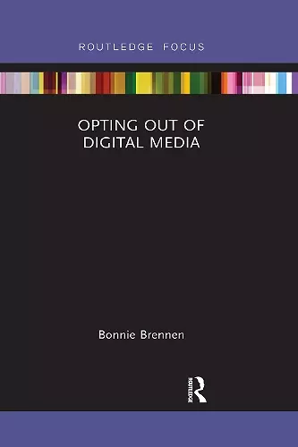 Opting Out of Digital Media cover