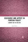 Discourse and Affect in Foreign Policy cover