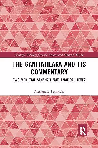 The Gaṇitatilaka and its Commentary cover