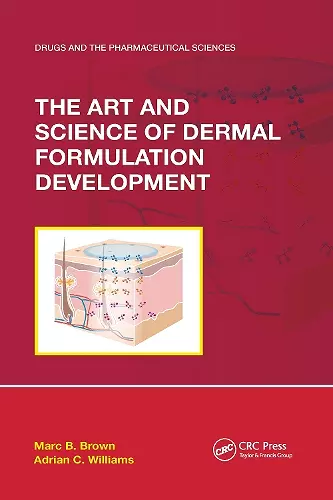 The Art and Science of Dermal Formulation Development cover