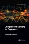 Compressed Sensing for Engineers cover
