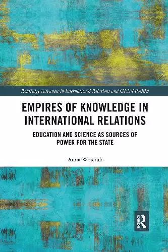 Empires of Knowledge in International Relations cover