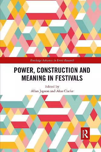 Power, Construction and Meaning in Festivals cover