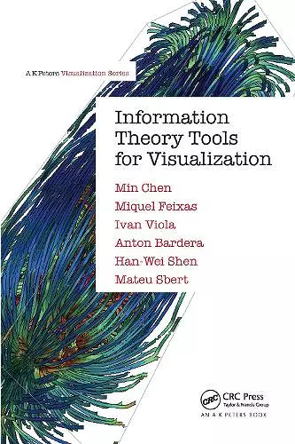 Information Theory Tools for Visualization cover