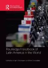 Routledge Handbook of Latin America in the World cover