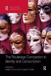 The Routledge Companion to Identity and Consumption cover