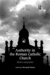 Authority in the Roman Catholic Church cover