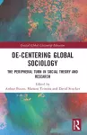 De-Centering Global Sociology cover