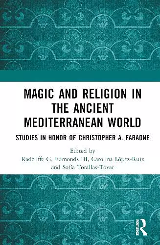 Magic and Religion in the Ancient Mediterranean World cover