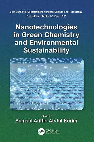 Nanotechnologies in Green Chemistry and Environmental Sustainability cover