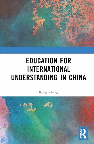 Education for International Understanding in China cover