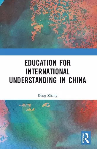 Education for International Understanding in China cover