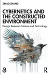 Cybernetics and the Constructed Environment cover