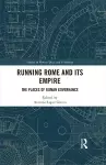 Running Rome and its Empire cover