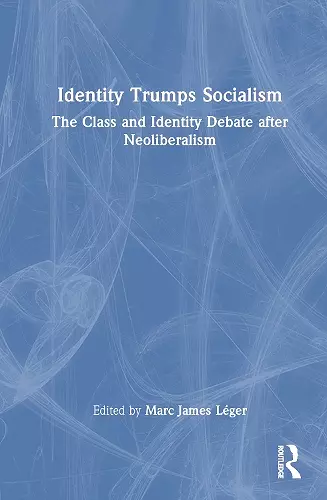 Identity Trumps Socialism cover